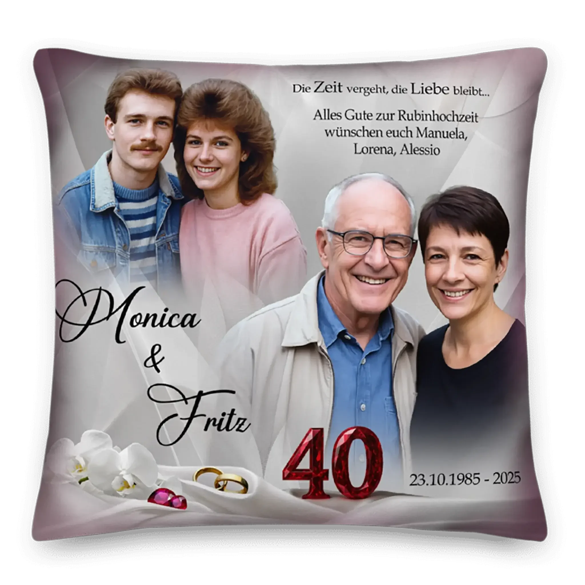 Personalisiertes Rubinhochzeit Kissen mit Fotos von Paar jung und alt, Namen Monica & Fritz, goldenen Ringen, 40 Jahre Jubiläum, Orchideen und Widmung.