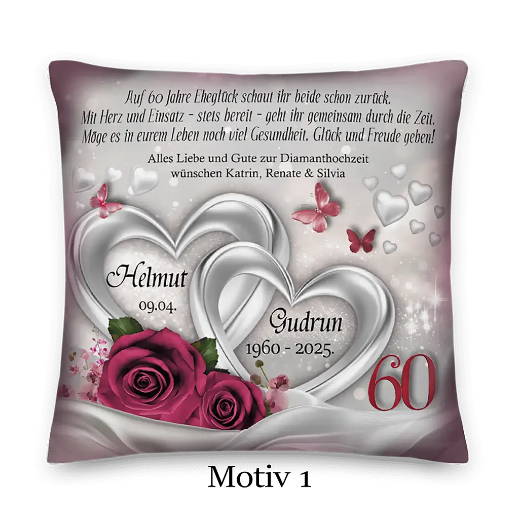 Kissen zur Diamanthochzeit mit Herzen, Rosen, Schmetterlingen und personalisierter Widmung