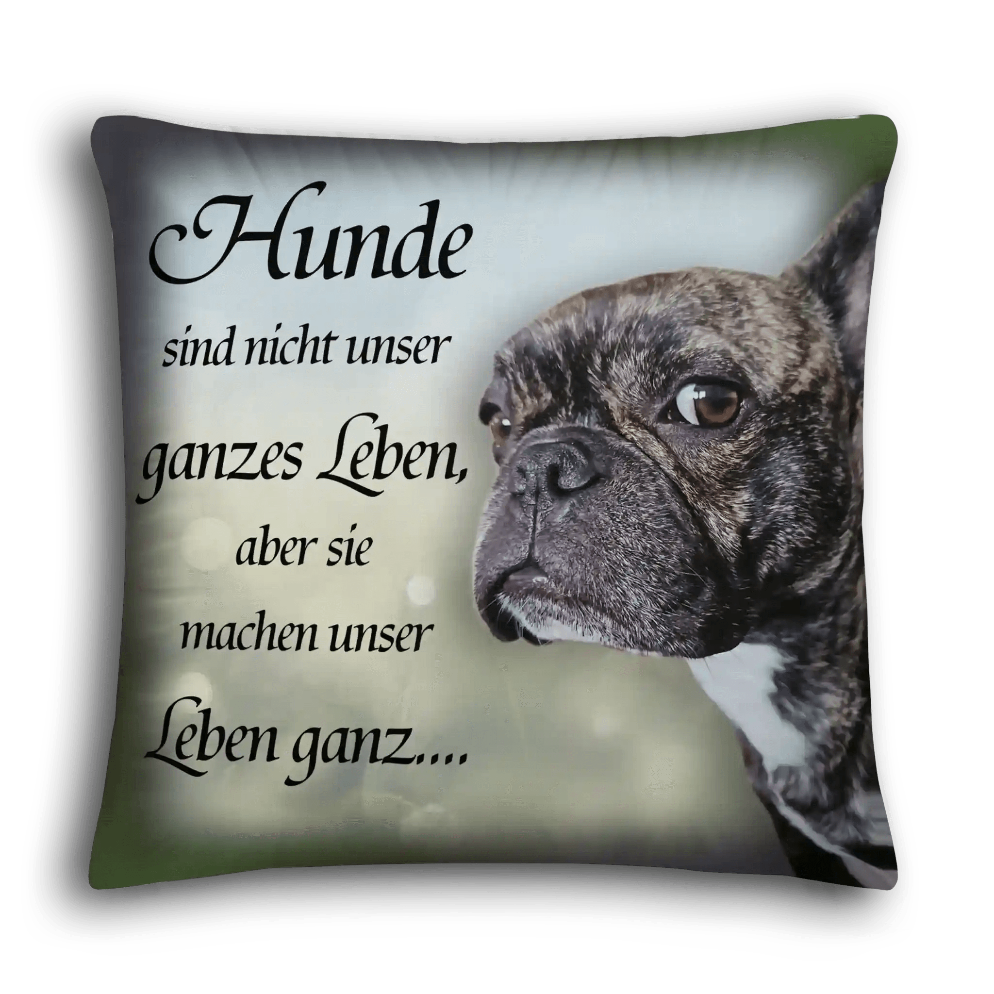 Dekokissen mit Spruch für Hundeliebhaber, Porträt eines Hundes, Geschenk Haustier
