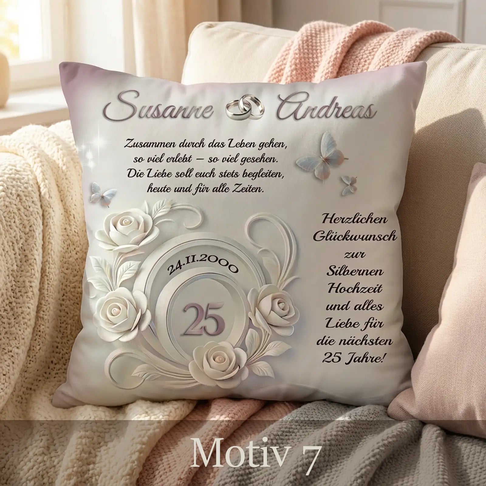 Zierkissen Silberhochzeit mit weißen Rosen, Schmetterlingen, Ringen und Jubiläumsspruch, Motiv 7