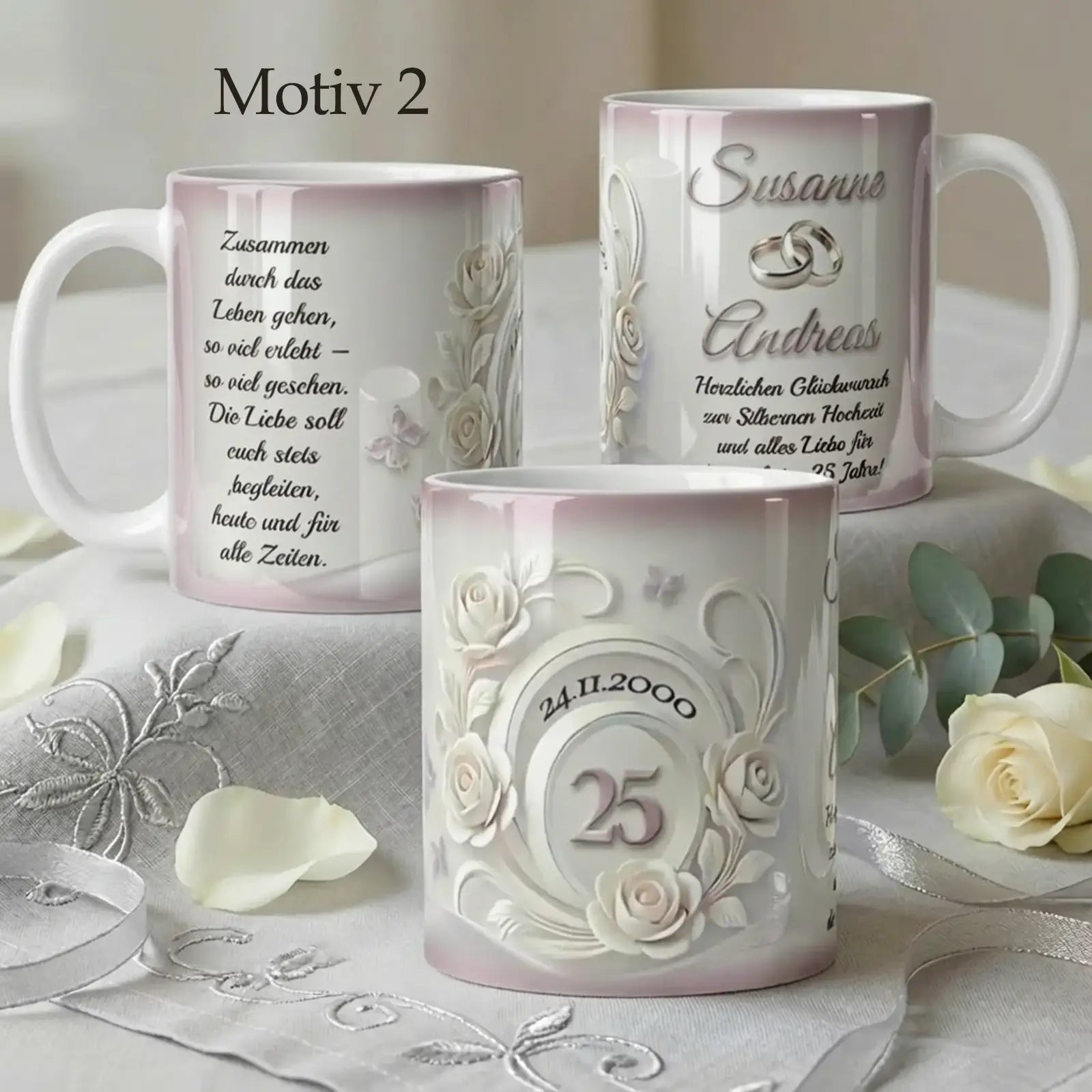 Motivtassen zur silbernen Hochzeit mit Rosenmuster, Datum, Namen und Glückwunschtext, im dezenten weißen look
