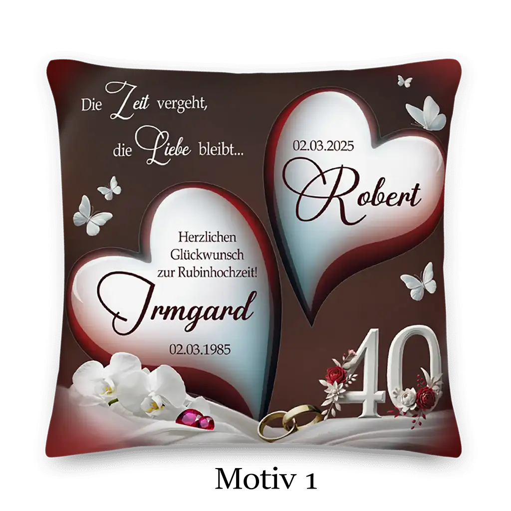Rubinhochzeit Kissen mit zwei Herzen, Blumen, Schmetterlingen und Zahl 40 als Motiv