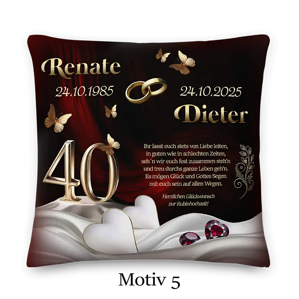 Kissenmotiv zur Rubinhochzeit mit goldenen Ringen, Herzen, Schmetterlingen und Jubiläumszahl 40