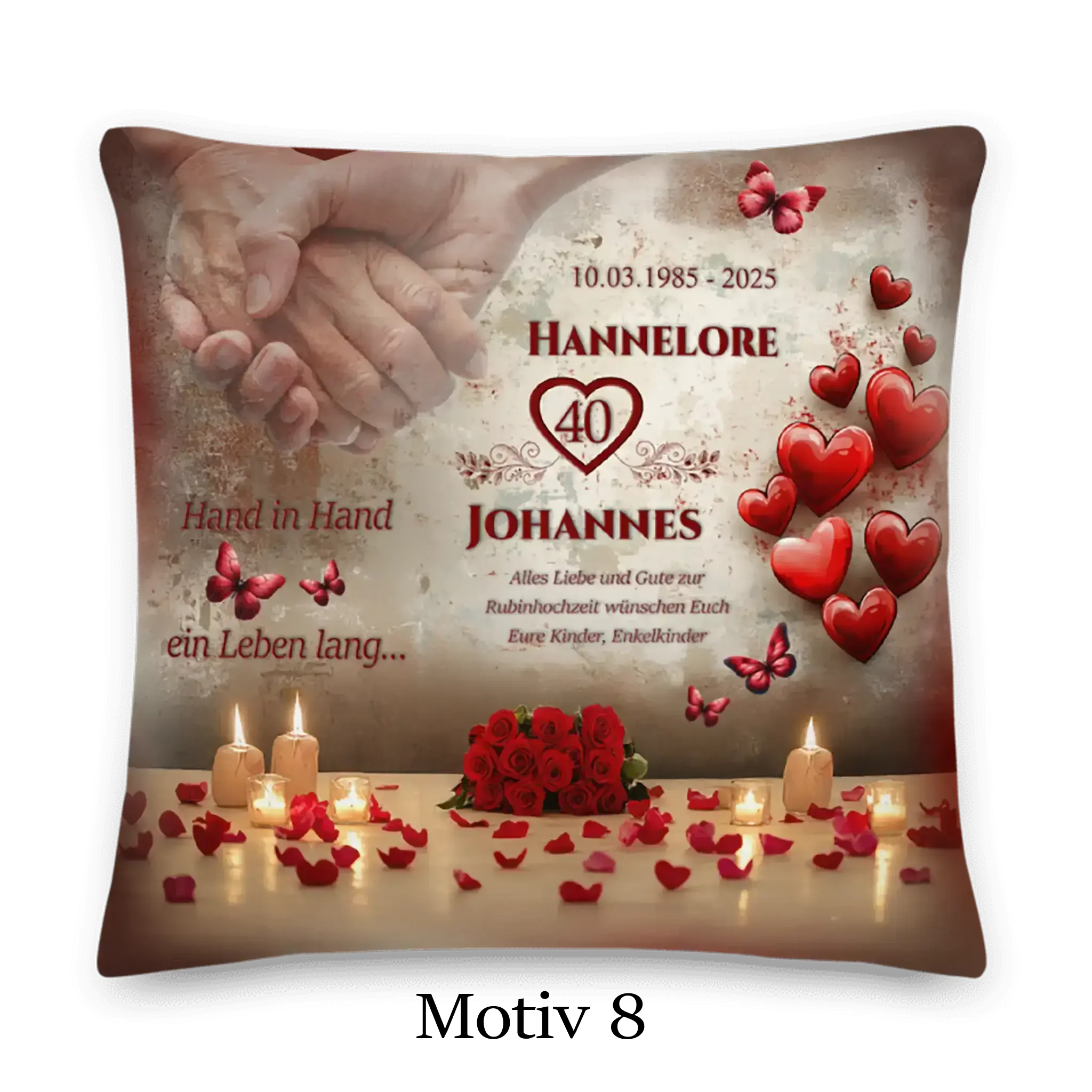 Rubinhochzeit Kissen mit roten Herzen, Kerzen, Rosen, Schmetterlingen und Hand in Hand Motiv