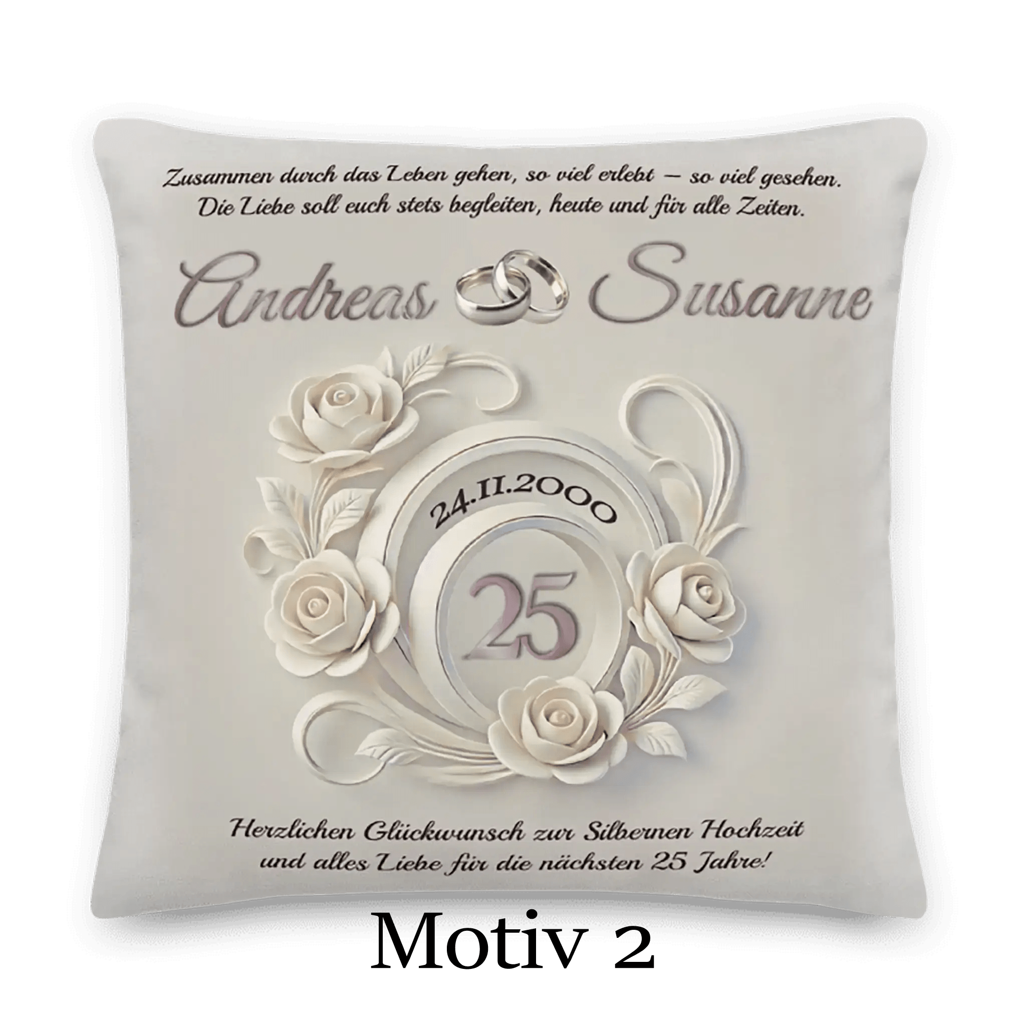 Dekokissen Silberhochzeit mit weißen Rosen, Eheringen, Datum und Zahl 25 als Jubiläumsgeschenk