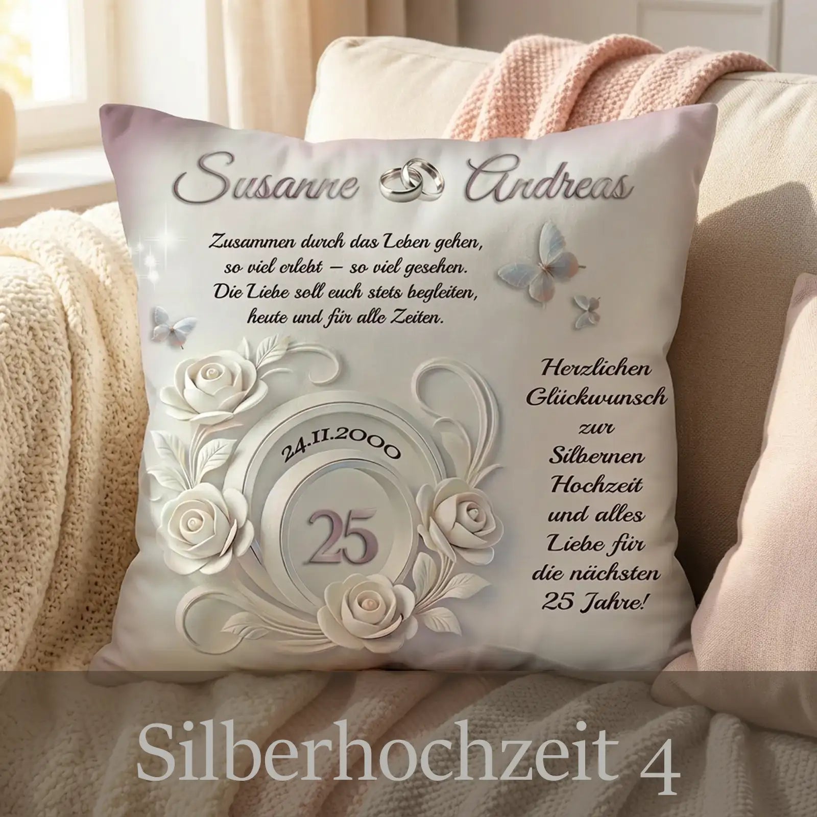 Zierkissen Silberhochzeit mit weißen Rosen, Schmetterlingen, Ringen und Jubiläumsspruch, Motiv 4