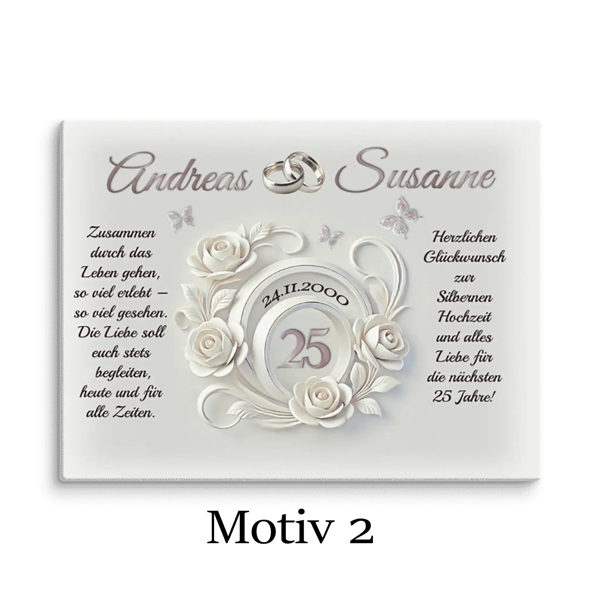 Leinwand zur Silberhochzeit mit weißen Rosen, Eheringen, Namen, Datum und Glückwünschen, Motiv 2