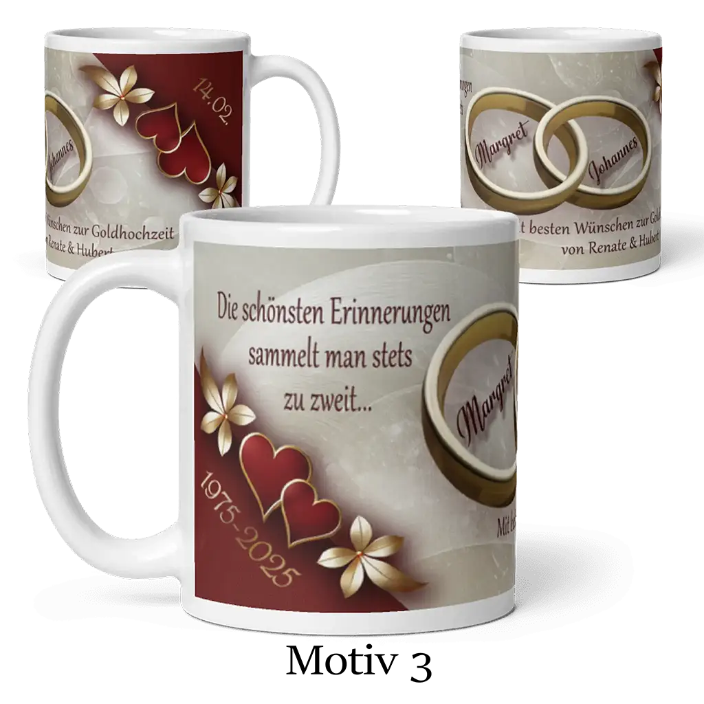 Motivtasse Goldhochzeit mit Ringen, Herzen, weißen Blumen und Aufschrift zur Erinnerung