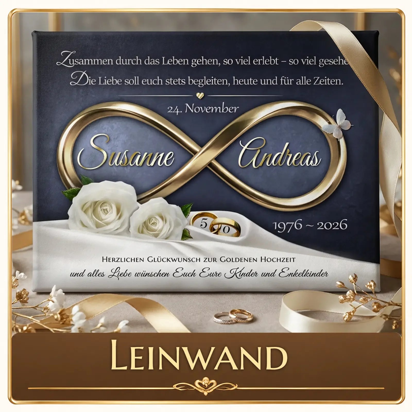 Leinwand mit Infinity-Symbol, Namen Susanne & Andreas, Goldene Hochzeit 1976–2026, weiße Rosen, personalisiertes Fotogeschenk
