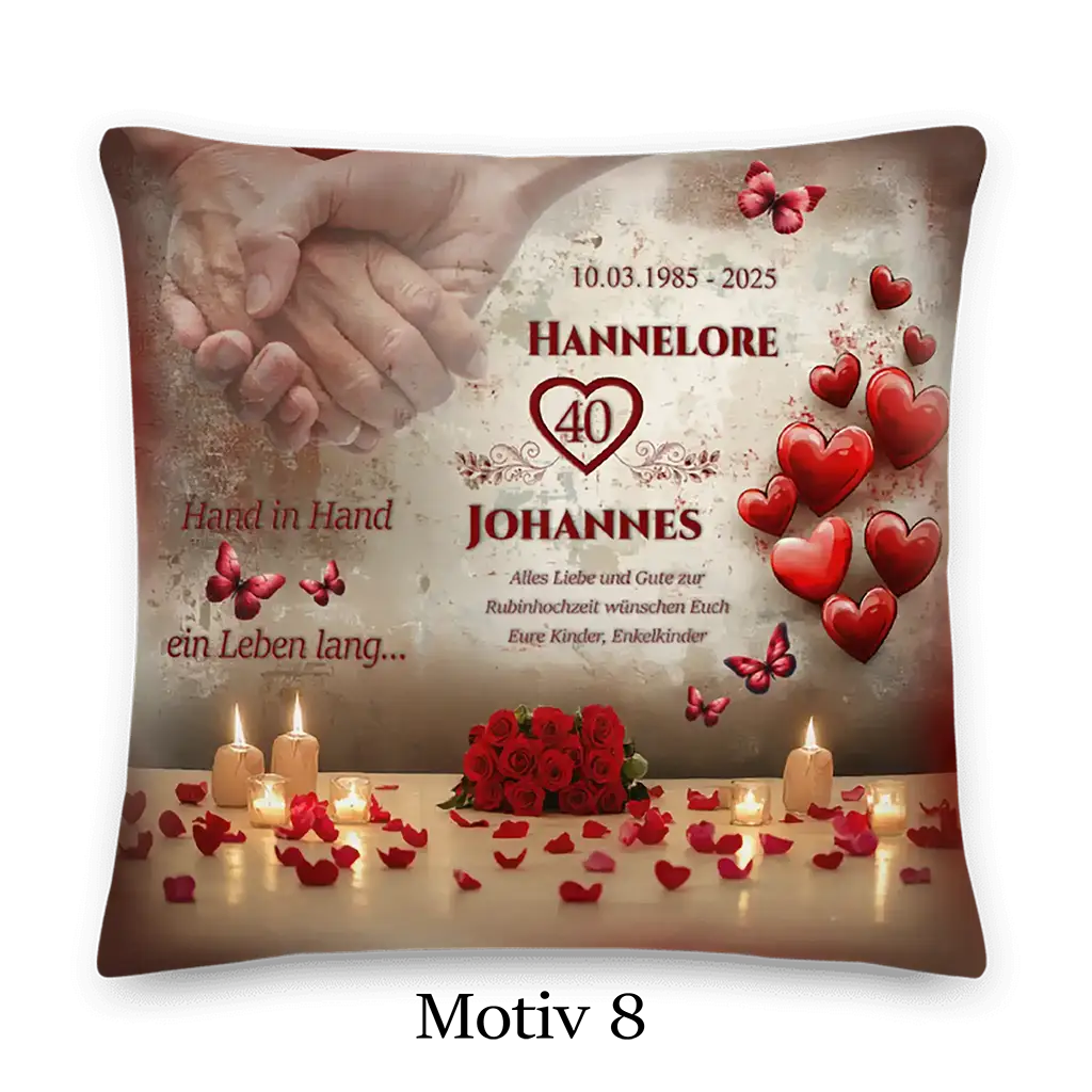Rubinhochzeit Kissen mit roten Herzen, Kerzen, Rosen, Schmetterlingen und Hand in Hand Motiv